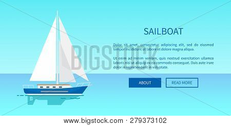 Sailboat With White Canvas On Water Vector Illustration Isolated On White On Water Surface. Small Bo