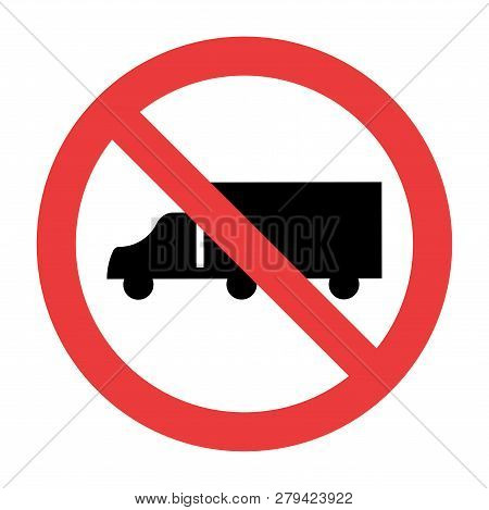 Symbol, Truck,no Trucks Sign On White Background