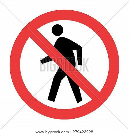 No Pedestrian Traffic Sign On White Bacground
