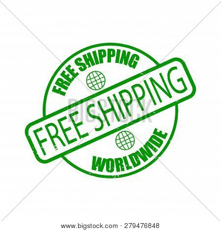 Free Shipping Worldwide Rubber Stamp Isolated. Vector Free Shipping And Business Delivery Illustrati