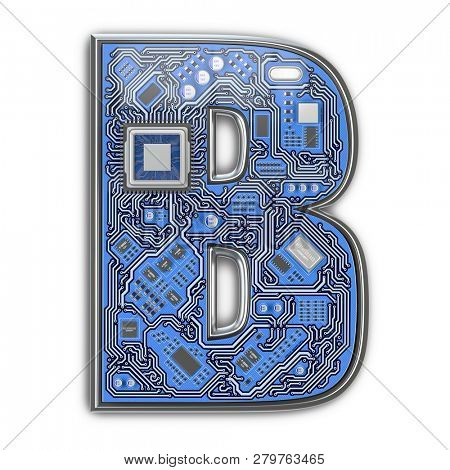Letter B.  Alphabet in circuit board style. Digital hi-tech letter isolated on white. 3d illustration