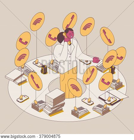 Concept Isometric Illustration With Overworking Woman With Lots Of Phone Calls. Telephones And Mobil
