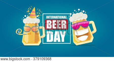 Happy International Beer Day Horizonatal Banner With Cartoon Funny Beer Glass Friends Characters Wit