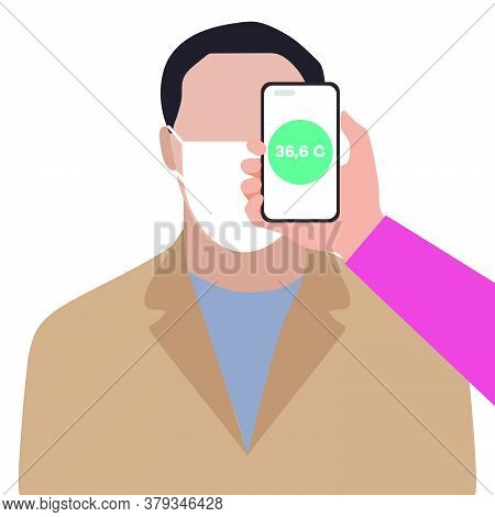 Vector Illustration Phone Placed On Forehead Of Person Remotely Measures Temperature. New Technology