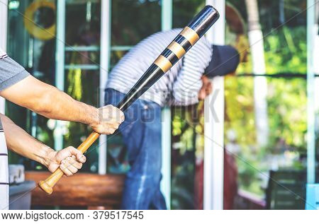 The Landlord Saw The Robber Unlocking The Door. Therefore Took The Baseball Bat As A Weapon And Then