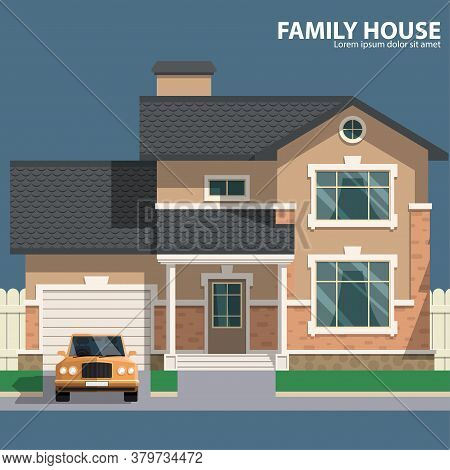 Family House And Car. Hearth And Home. Flat Design. For Your Project. Vector Illustration