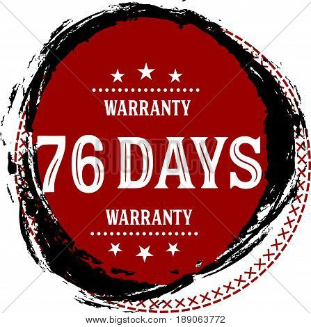 76 days warranty vintage grunge rubber stamp guarantee background