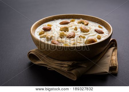 Most famous Indian sweet pudding Kheer or semiya khir in a bowl.Selective focus