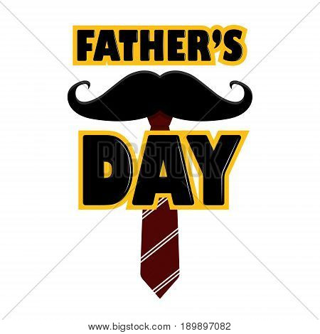 Template For A Postcard In Honor Of The Father's Day Holiday. Illustration With A Mustache, Tie.