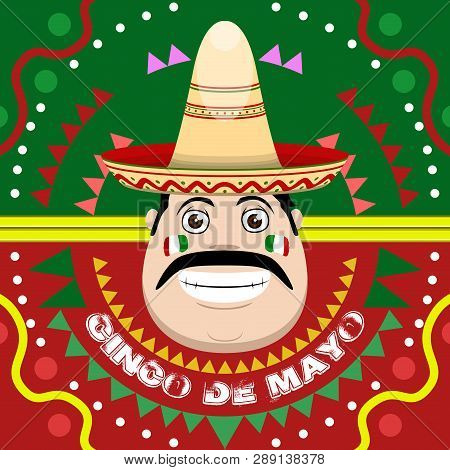 Cinco De Mayo Poster With A Mexican Man. Vector Illustration Design