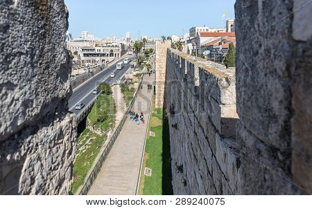 Jerusalem, Israel, March 09, 2019 : View From The City Wall To Khativat Yerushalayim Street Passing 