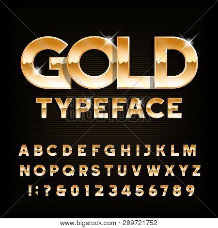 Gold Alphabet Typeface. Beveled Shiny Letters And Numbers. Stock Vector Font For Your Typography Des