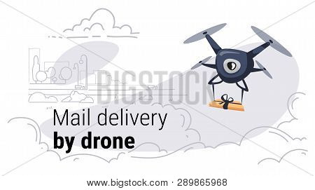 Quadcopter Express Air Mail Delivery By Drone Concept Modern City Buildings Cityscape Background Ske