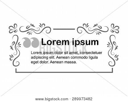 Vector Frame For Text. Form Design For Text. Block Text On The Site. Design Block With A Note. Frame