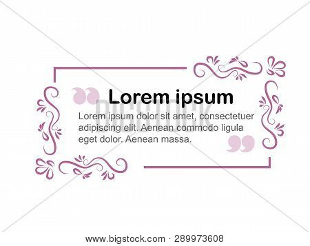 Vector Frame For Text. Form Design For Text. Block Text On The Site. Design Block With A Note. Frame