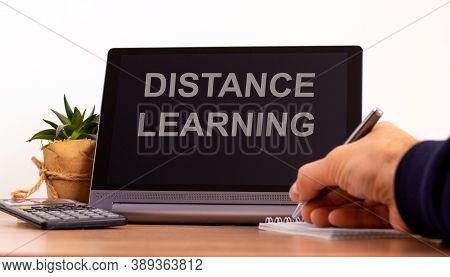 Education Concept. Tablet With Text 'distance Learning'. Online Education During Covid-19 Quarantine