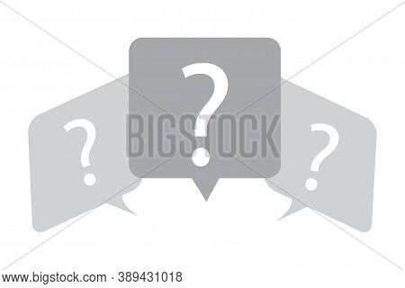 Gray Bubbles Question Marks. Interrogative Messages. Question In Speech Sign. Vector Illustration.