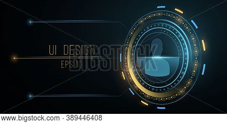 Futuristic Ui Design. Scanning User Data. Glowing Yellow And Blue Hud Display. Digital Concept. High