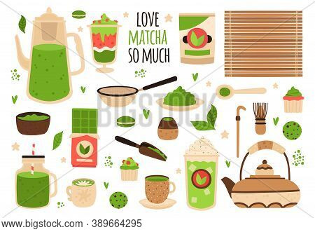 Matcha Tea. Matcha Powder, Tea Pot, Sweets And Matcha Pastry, Healthy Delicious Food And Beverages, 