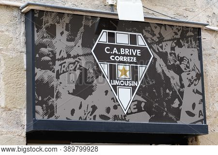 Brive , Correze / France - 10 10 2020 : Ca Brive Correze Limousin Logo And Text Sign Front Of Store 
