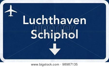 Schiphol Amsterdam Netherlands Airport Highway Sign