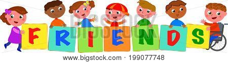 Happy multicultural kids with disabled boy holding sings with the letters of the word friends. Vector illustration