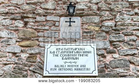 istanbul Turkey - April 5 2015: Sign of the Monastery of the Mother of God Zeytinburnu Istanbul Turkey