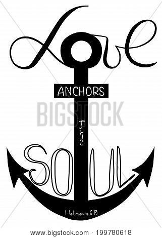 Love anchors soul . The word of the son of God.. Anchor cross in the Christian religion. Cross and crescent symbols of the birth of Jesus Christ from the body of Mary. Vector design.