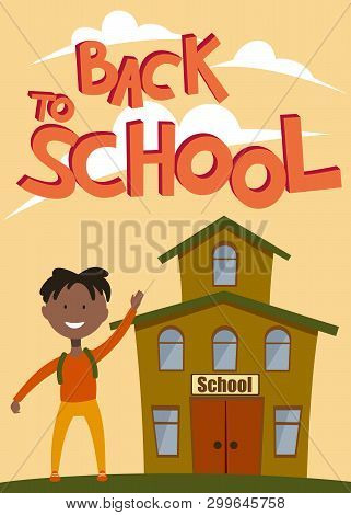 African American Schoolboy Standing Next To School, Back To School.