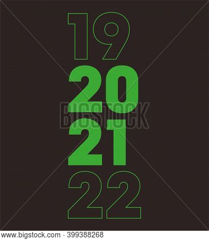 Creative Concept Of 2021 Happy New Year Posters Set. Design Templates With Typography Logo 2021 For 