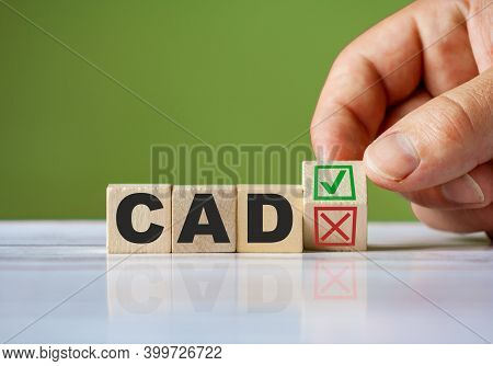 The Hand Turn Wooden Block With Red Reject X And Green Confirm Tick As Change Concept Of Cad. Word C