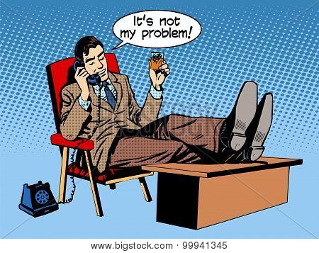 Businessman talks business concept is not my problem phone