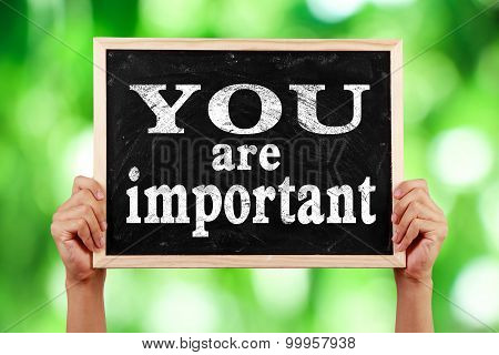 You Are Important